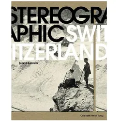 Stereographic Switzerland, Fachbücher von Jacques Pitteloud, Aaron Estermann, Lowder Jarryd, Jarryd Lowder