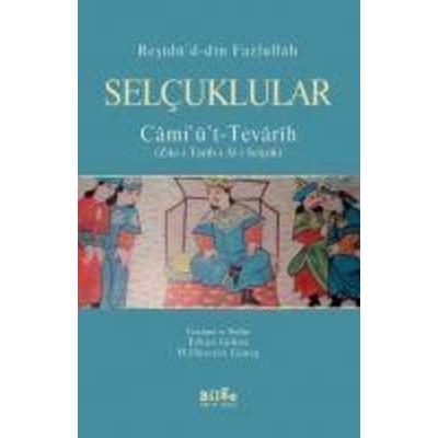 Selcuklular Camiüt - Tevarih, Taschenbuch von Residüddin Fazlullah, Bilge K¿lt¿r Sanat