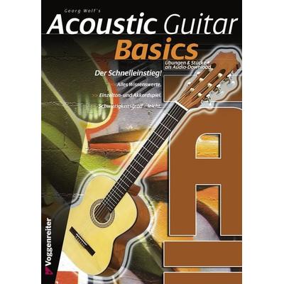 Acoustic Guitar Basics, Set von Georg Wolf, Voggenreiter, 978-3-8024-0558-7
