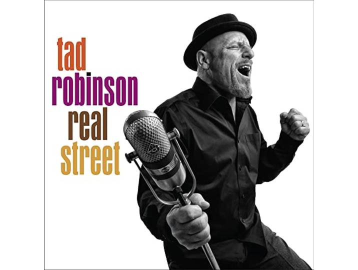 Tad Robinson - Real Street