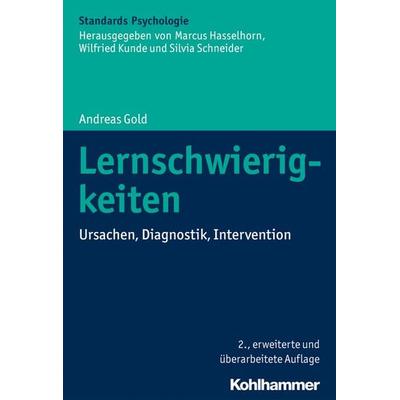 Lernschwierigkeiten, Gebundene Ausgabe von Andreas Gold, Kohlhammer, 978-3-17-032277-6