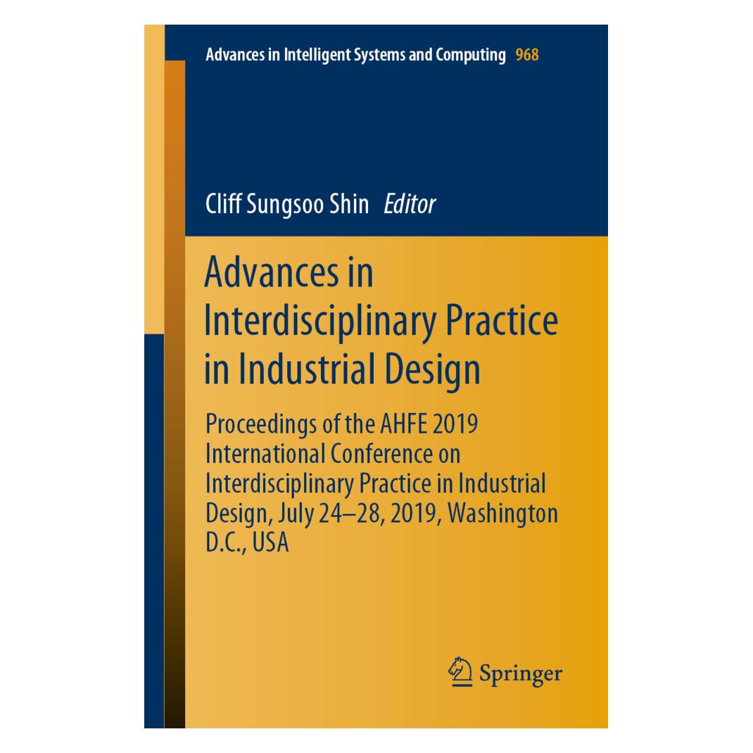 Springer Advances in Interdisciplinary Practice in Industrial Design (Englisch, Softcover, Cliff Sungsoo Shin) (56068832)