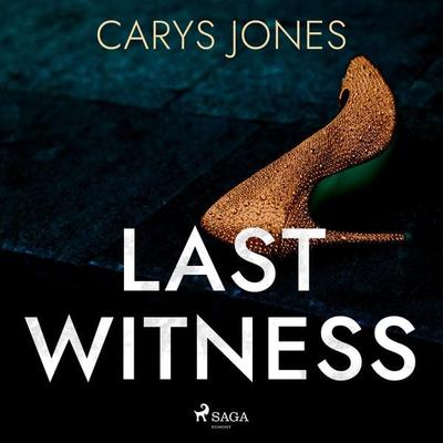 Last Witness - Carys Jones, Audio, 9788728286548