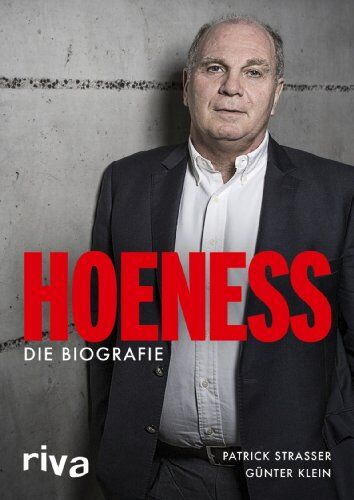 Patrick Strasser - Hoeneß: Die Biografie - Preis vom 09.10.2026 07:28:09 h