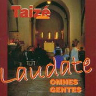 Taiz': Laudate Omnes Gentes - , CD
