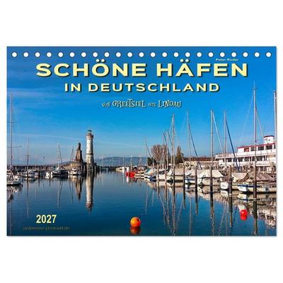 Schöne Häfen in Deutschland von Greetsiel bis Lindau (Tischkalender 2027 DIN A5 quer), CALVENDO Monatskalender
