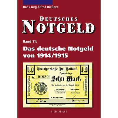 Deutsches Notgeld / Das deutsche Notgeld von 1914 /1915, Taschenbuch von Hans J. Diessner, Battenberg Bayerland, 978-3-86646-535-0