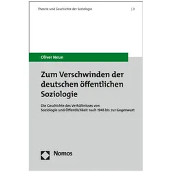 Zum Verschwinden der deutschen öffentlichen Soziologie, Fachbücher