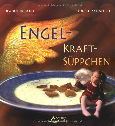 Jeanne Ruland - Engel-Kraftsüppchen - Preis vom 14.10.2026 23:07:16 h