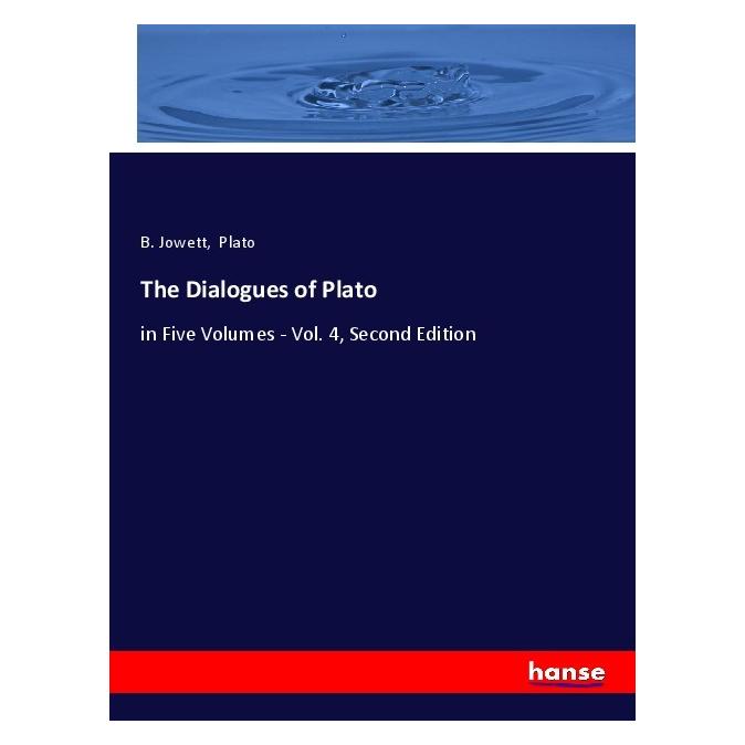 Hansebooks The Dialogues of Plato (Englisch, Softcover, B. Jowett, Plato) (56202838)