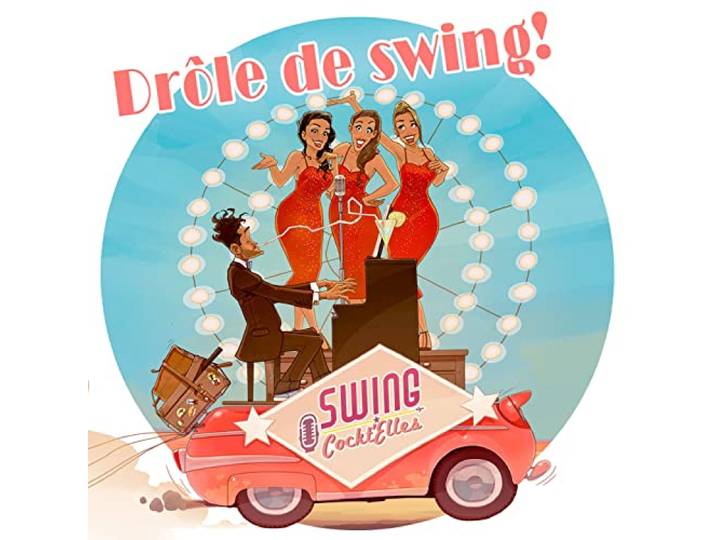 DRÔLE DE SWING