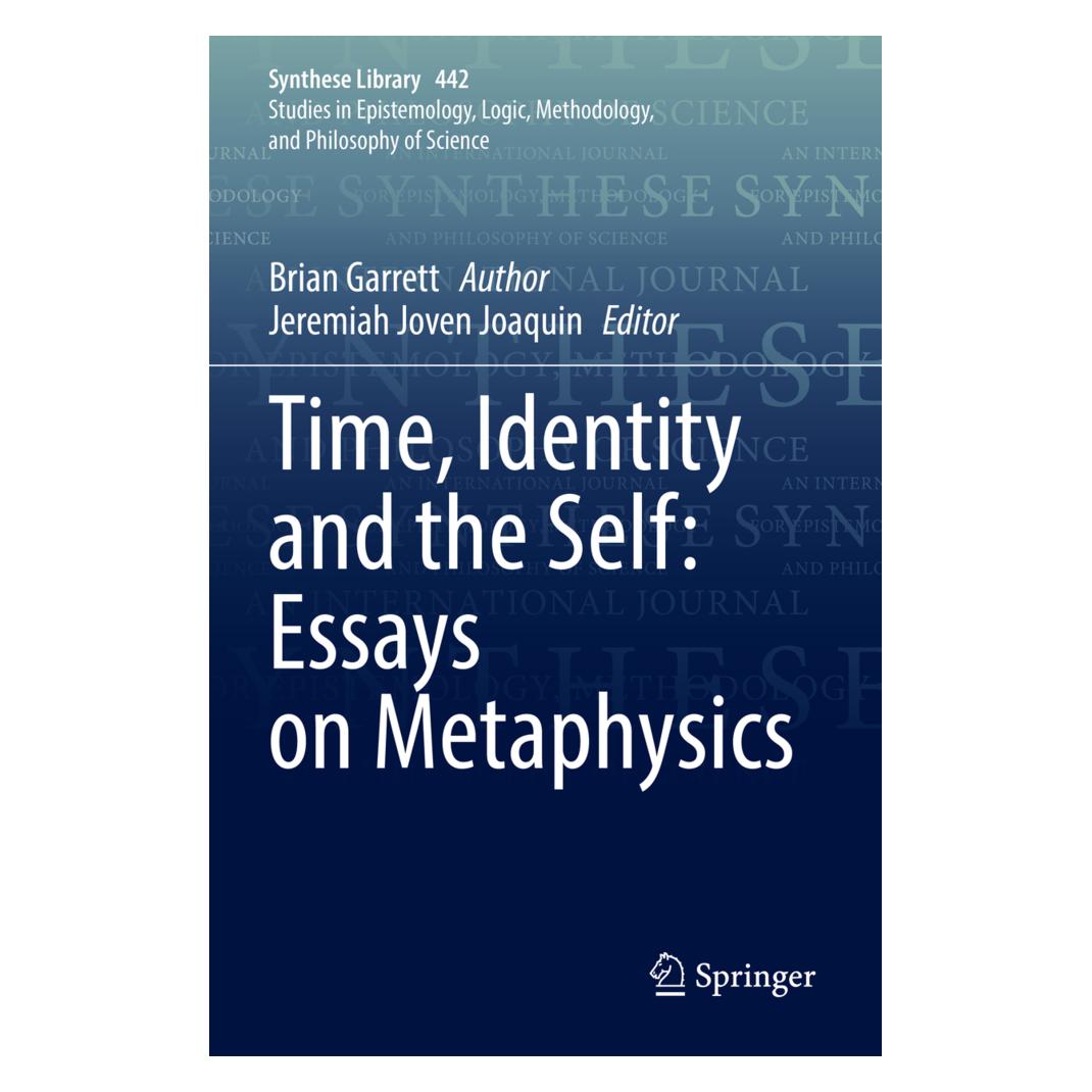 Springer Time, Identity and the Self: Essays on Metaphysics (Englisch, Softcover, Brian Garrett) (56935127)