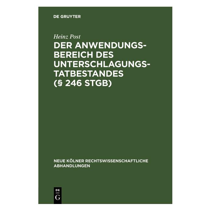 De Gruyter Post:Der Anwendungsbereich des Untersch (Deutsch, Hardcover, Heinz Post) (67776038)