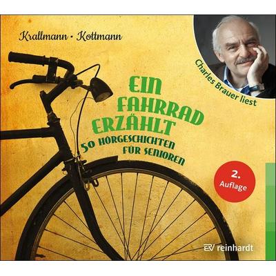 Ein Fahrrad erzählt (Hörbuch) - Peter Krallmann,Uta Kottmann, CD, 9783497025794