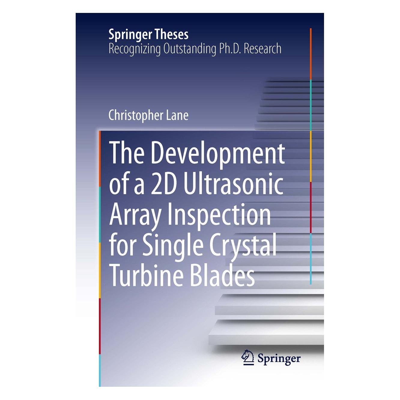 Springer Lane:The Development of a 2D Ultrasonic (Englisch, Hardcover, Christopher Lane) (9783319025162)