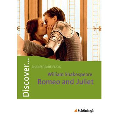 Discover... Romeo and Juliet. Mit Materialien, Taschenbuch von Norbert Timm, Schöningh Verlag in Westermann Bildungsmedien