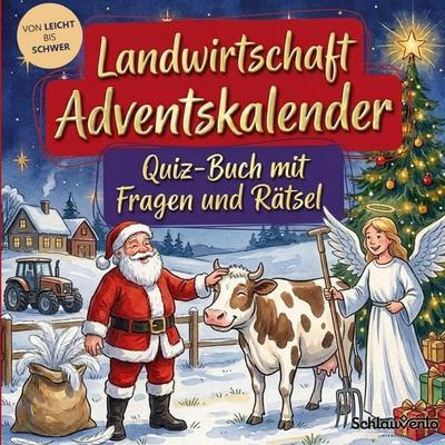 Landwirtschaft-Adventskalender: Quiz-Buch mit Fragen und Rätsel, Taschenbuch von Schlauvento Interactive, Schlauvento Interactive, 978-3-693-19644-1