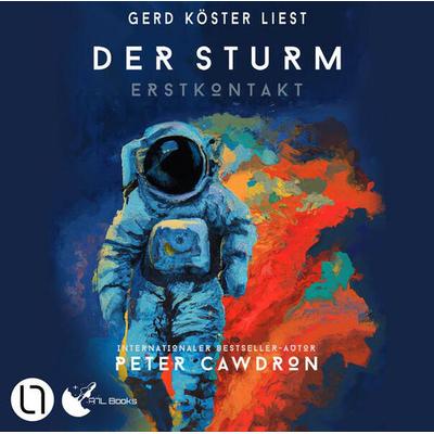 Der Sturm - Erstkontakt, Buch 2 - Peter Cawdron, Audio, 9783754011416