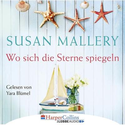 Wo sich die Sterne spiegeln - Susan Mallery, Audio, 9783961091461