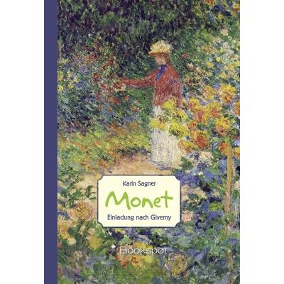 Monet, Taschenbuch von Karin Sagner, Bookspot, 978-3-95669-147-8