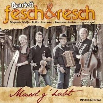 Massl g'habt - Quartett Fesch & Resch, CD
