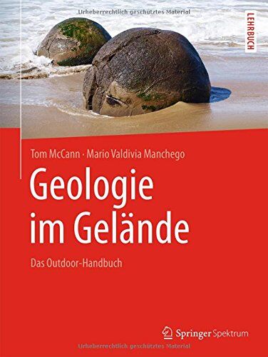 Tom McCann - Geologie im Gelände: Das Outdoor-Handbuch - Preis vom 12.10.2026 11:37:12 h