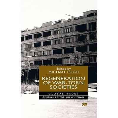 Regeneration Of War-Torn Socie, Taschenbuch von NA NA, Palgrave Macmillan UK, 978-1-349-62837-7