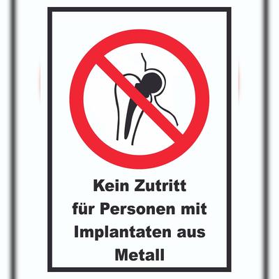 HB-Druck Kein Zutritt für Personen mit Implantaten aus Metall Schild A1 (594x841mm)