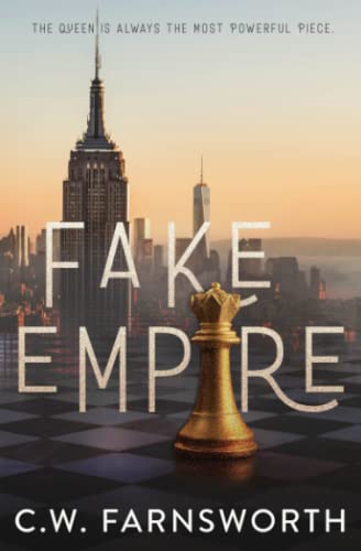 C.W. Farnsworth - Fake Empire (Kensingtons, Band 1) - Preis vom 09.10.2026 07:28:09 h