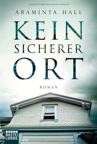 Araminta Hall - Kein sicherer Ort: Roman - Preis vom 09.10.2026 07:28:09 h