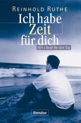Reinhold Ruthe - Ich habe Zeit für dich. 365 x Kraft für den Tag - Preis vom 04.10.2026 03:51:26 h