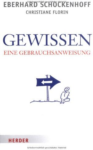 Eberhard Schockenhoff - Gewissen - eine Gebrauchsanweisung - Preis vom 09.10.2026 07:28:09 h