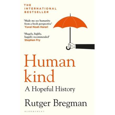 Humankind, Taschenbuch von Rutger Bregman, Bloomsbury Academic, 978-1-4088-9895-6