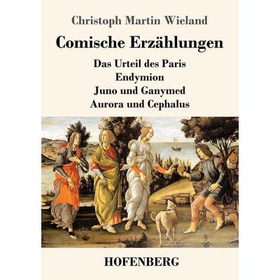 Comische Erzählungen, Taschenbuch von Christoph Martin Wieland, Henricus - Edition Deutsche Klassik
