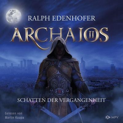 Archaios 2: Schatten der Vergangenheit - Ralph Edenhofer, Audio, 4071498858929