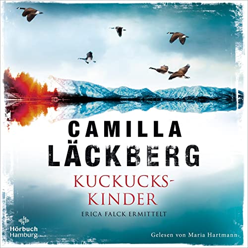 Camilla Läckberg - Kuckuckskinder: Erica Falck ermittelt: 2 CDs MP3 CD - Der Bestseller von Schwedens Nummer 1! (Ein Falck-Hedström-Krimi, Band 11) - Preis vom 07.10.2026 11:45:10 h