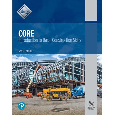 Core, Taschenbuch von NCCER, Pearson Academic, 978-0-13-748334-1