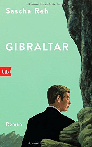 Sascha Reh - Gibraltar: Roman - Preis vom 02.10.2026 23:42:20 h