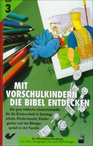 Hartmut Jaeger - Mit Vorschulkindern die Bibel entdecken. Die gute biblische Unterrichtshilfe: Mit Vorschulkindern die Bibel entdecken 3: BD 3 - Preis vom 10.10.2026 11:48:34 h