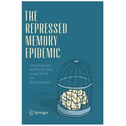 The Repressed Memory Epidemic, Fachbücher von Mark Pendergrast