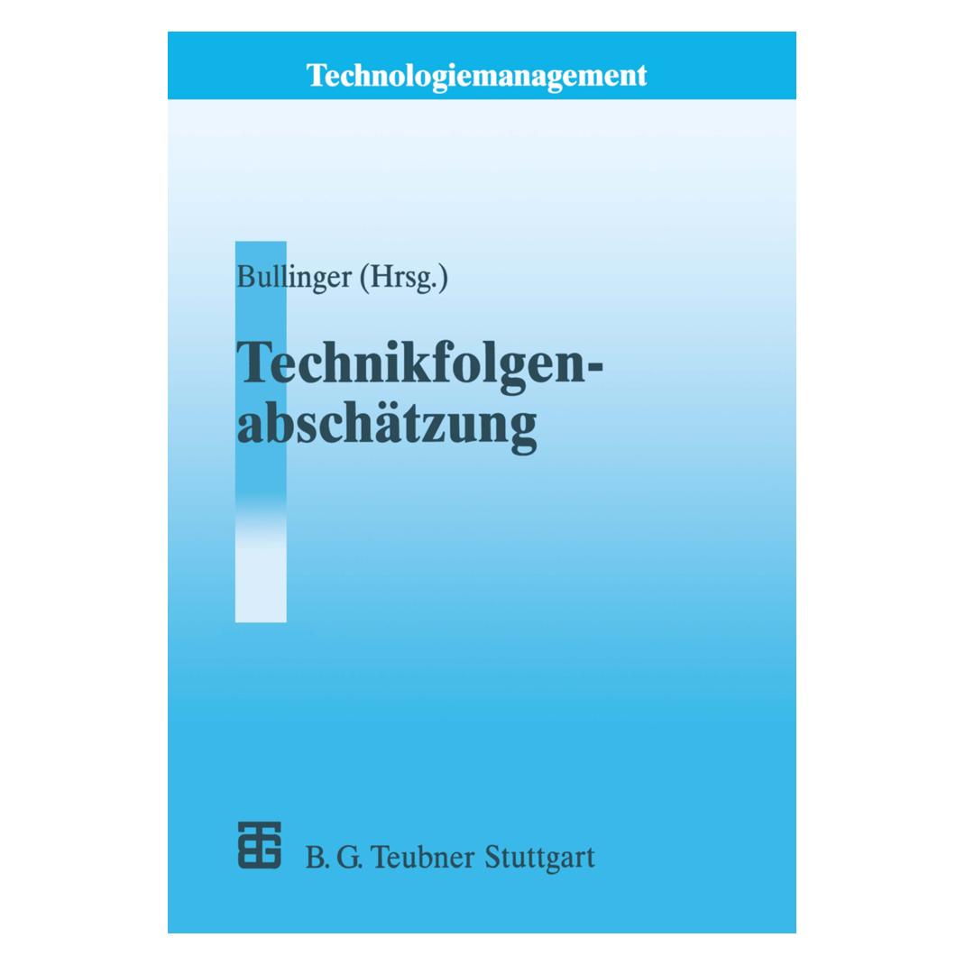 Vieweg+Teubner Technikfolgenabschätzung (TA) (Deutsch, Softcover, Hans-Jörg Bullinger) (49463450)