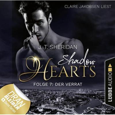 Der Verrat - Shadow Hearts, Folge 7 - J.T. Sheridan, Audio, 9783838798967