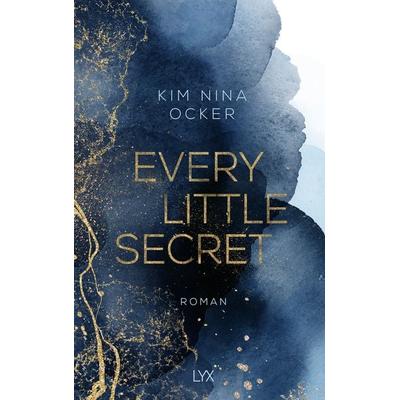 Every Little Secret, Taschenbuch von Kim Nina Ocker, Lyx