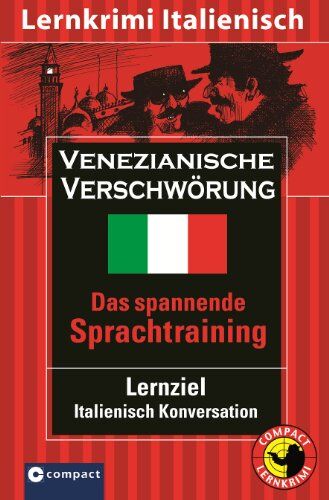 Alina Smith - Venezianische Verschwörung. Lernziel Italienisch Konversation - Preis vom 09.10.2026 07:28:09 h
