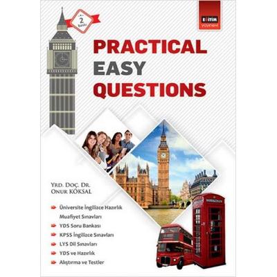 Practical Easy Questions, Taschenbuch von Onur Köksal, Egitim Yayinevi