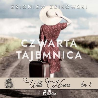 Willa Morena 3: Czwarta tajemnica - Zbigniew Zbikowski, Audio, 9788726829464