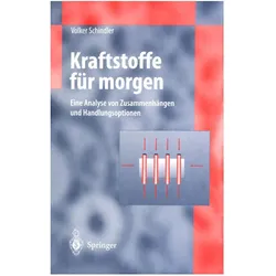 Kraftstoffe für morgen, Fachbücher von Volker Schindler