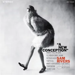 Blue Note, Schallplatten, A New Conception (Tone Poet Vinyl) (Sam Rivers)