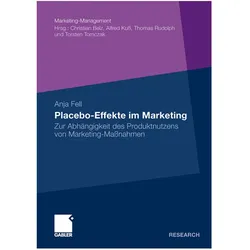 Placebo-Effekte im Marketing, Fachbücher von Anja Fell
