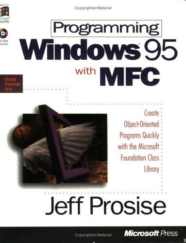 Jeff Prosise - Programming Windows 95 with MFC - Preis vom 08.10.2026 07:26:42 h